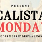 Calista Monday Font - Featured Image