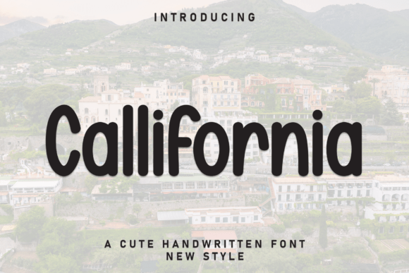 Callifornia Font - Featured Image