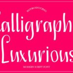 Calligraphy Luxurious Font - Featured Image