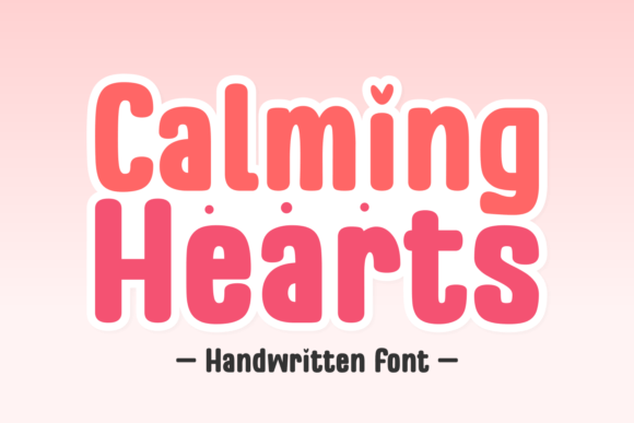Calming Hearts Font - Featured Image