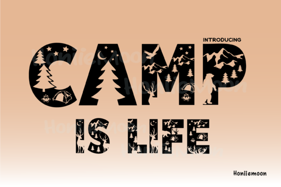 Camp is Life Font - Featured Image