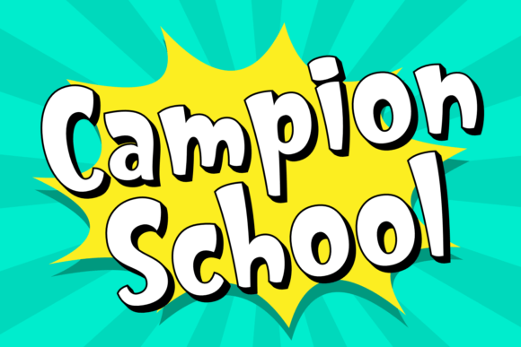 Campion School Font - Featured Image