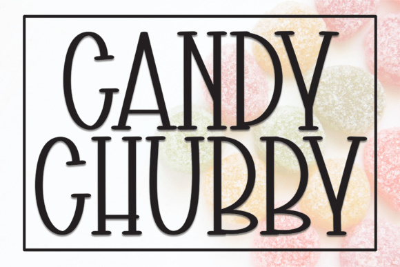 Candy Chubby Font - Featured Image