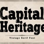 Capital Heritage Font - Featured Image