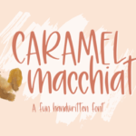 Caramel Macchiato Font - Featured Image