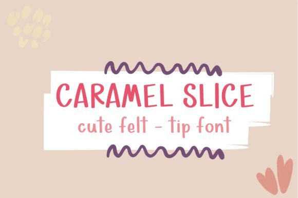 Caramel Slice Font - Featured Image