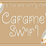 Caramel Swirl Font - Featured Image