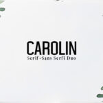 Carolin Duo Font - Featured Image
