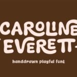 Caroline Everett Font - Featured Image