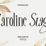 Caroline Stage Font - Featured Image