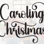 Caroling Christmas Font - Featured Image