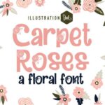 Carpet Roses Family Font - Featured Image