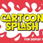 Cartoon Splash Font - Featured Image