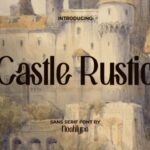 Castle Rustic Font - Featured Image