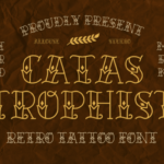 Catastrophist Font - Featured Image